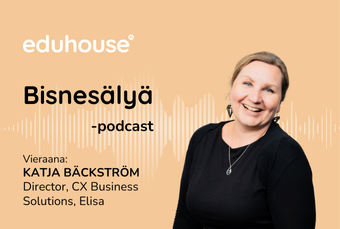 Eduhouse app thumbnail Bisnesälyä -podcast quest Katja Bäckström