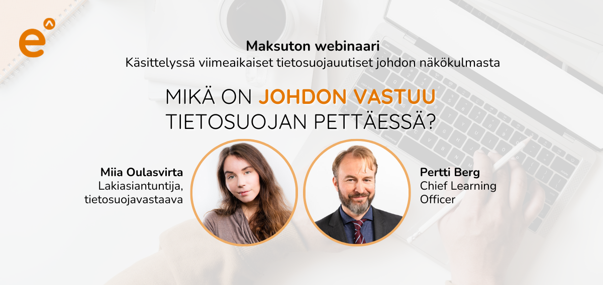 Mikä on johdon vastuu tietosuojan pettäessä_email header